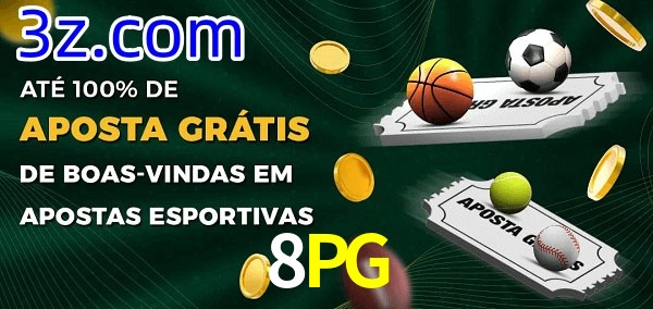 8PG Ate 100% de Aposta Gratis